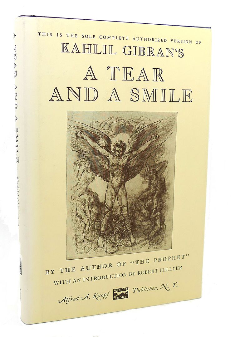 KAHLIL GIBRAN - A Tear and a Smile