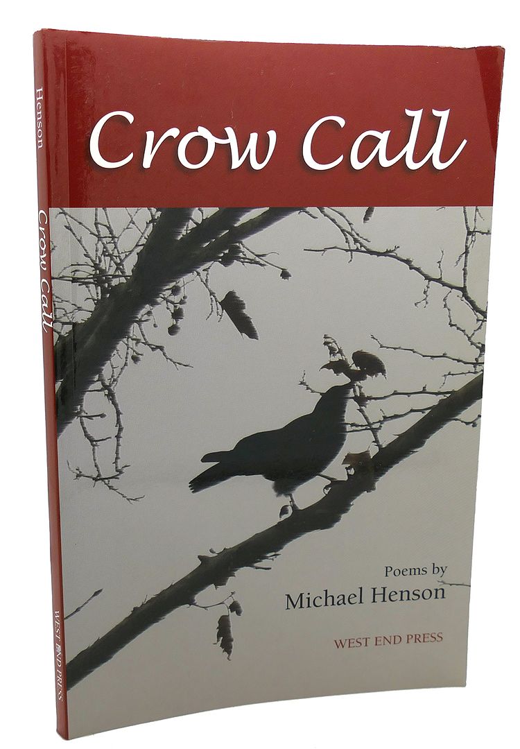MICHAEL HENSON - Crow Call : Poems