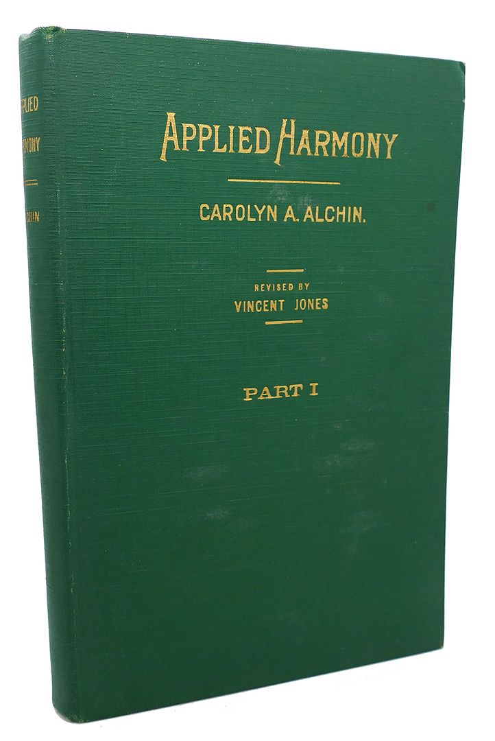 CAROLYN A. ALCHIN - Applied Harmony, Part I