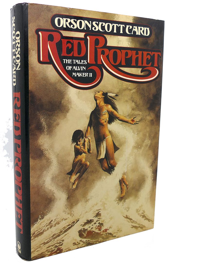 ORSON SCOTT CARD - Red Prophet : The Tales of Alvin Maker II