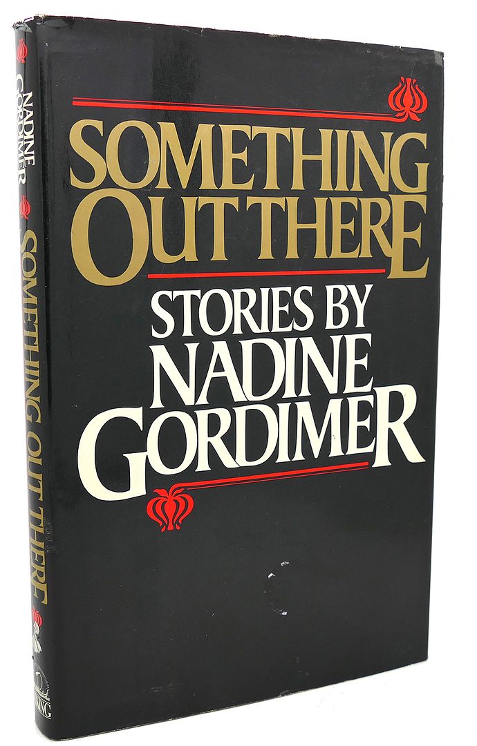 NADINE GORDIMER - Something out There