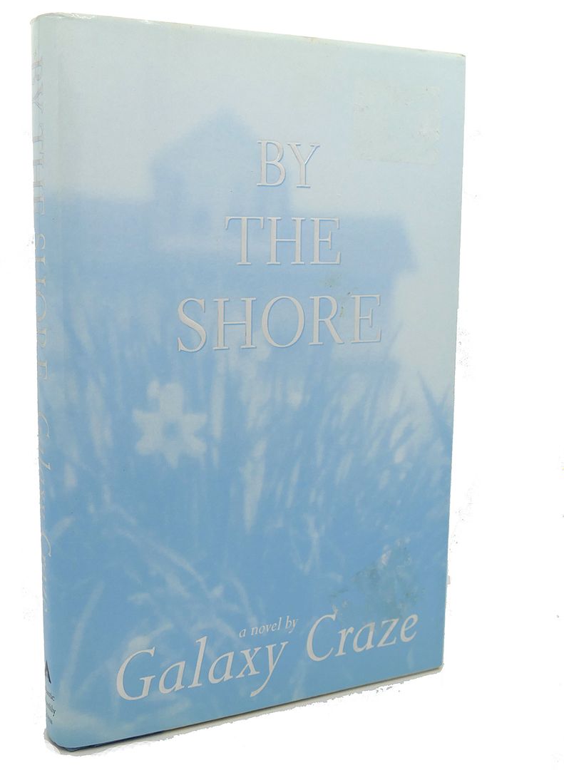 GALAXY CRAZE - By the Shore