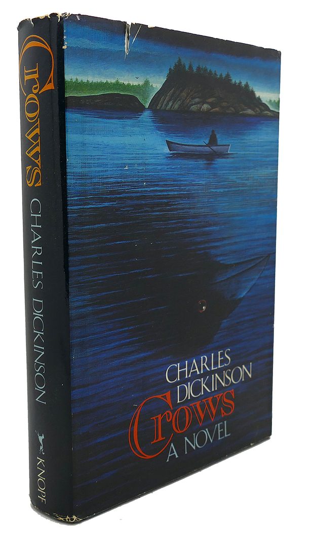 CHARLES DICKINSON - Crows