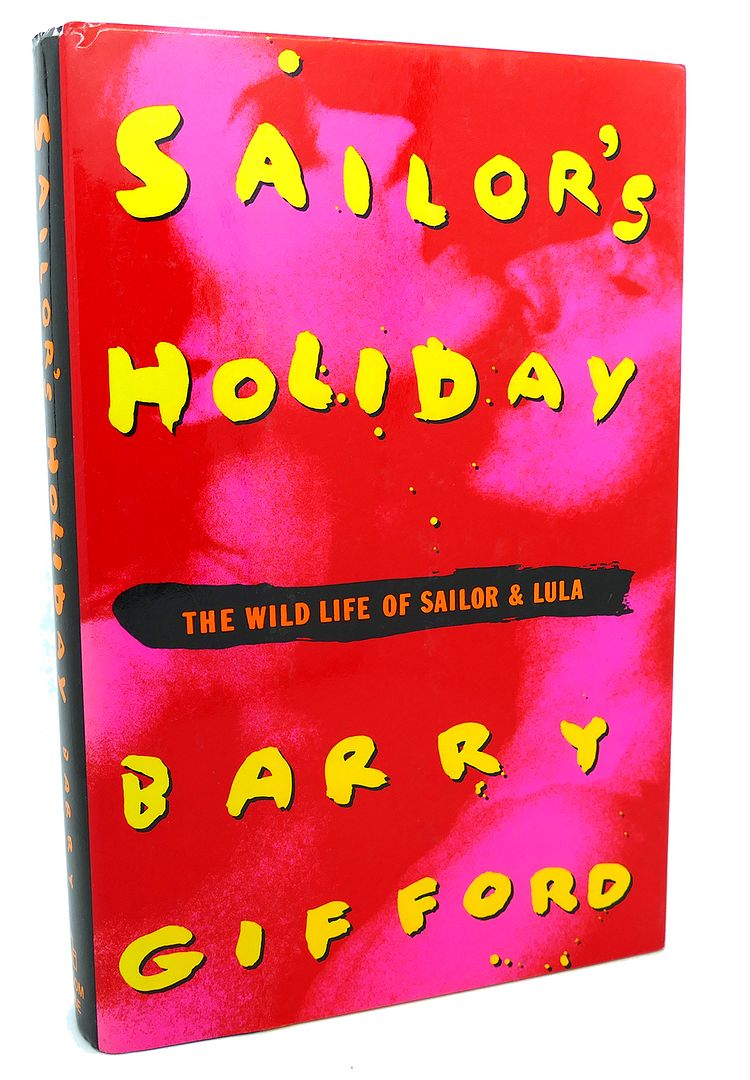 BARRY GIFFORD - Sailor's Holiday : The Wild Life of Sailor and Lula