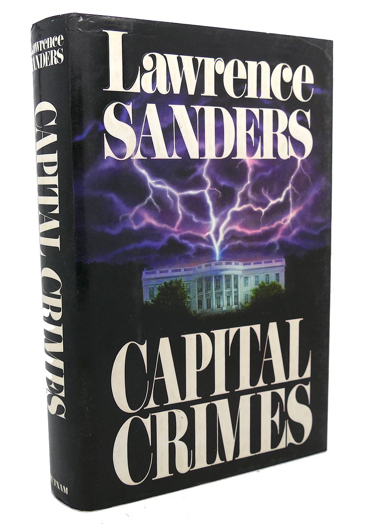 LAWRENCE SANDERS - Capital Crimes