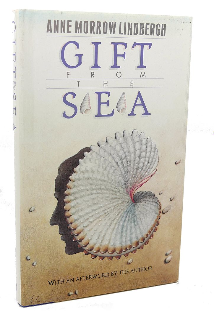 ANNE MORROW LINDBERGH - Gift from the Sea