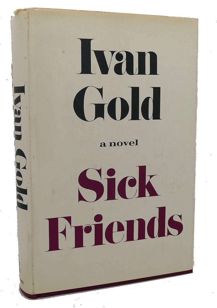 IVAN GOLD - Sick Friends