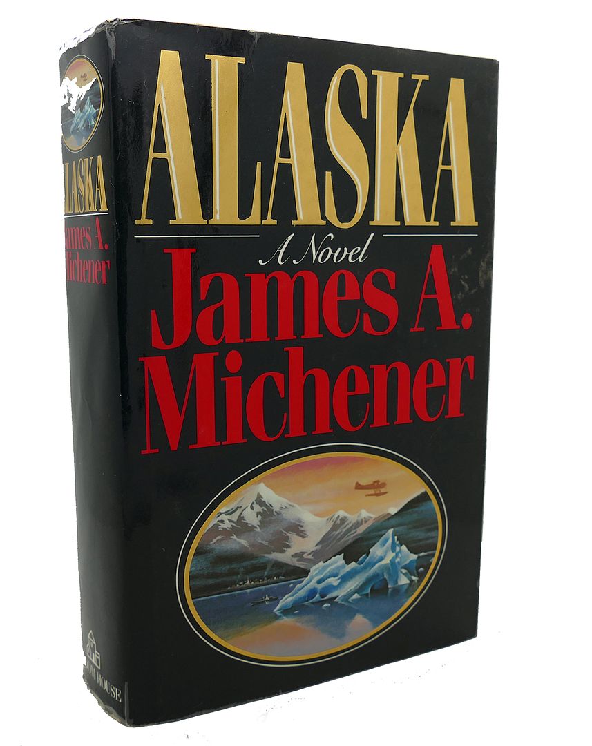 JAMES A. MICHENER - Alaska