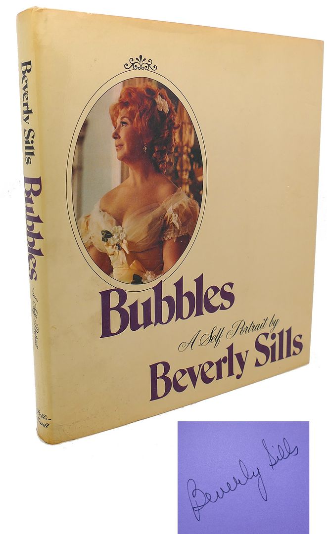 BEVERLY SILLS - Bubbles : Signed 1st