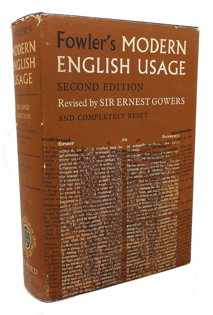 H. W. FOWLER - A Dictionary of Modern English Usage