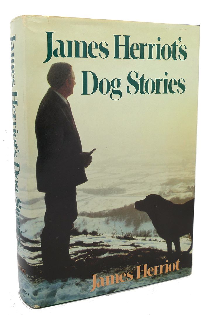 JAMES HERRIOT - James Herriot's Dog Stories