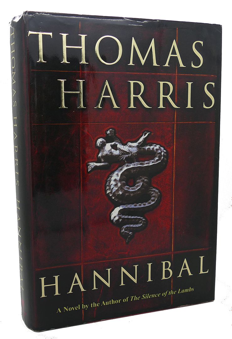 THOMAS HARRIS - Hannibal : A Novel