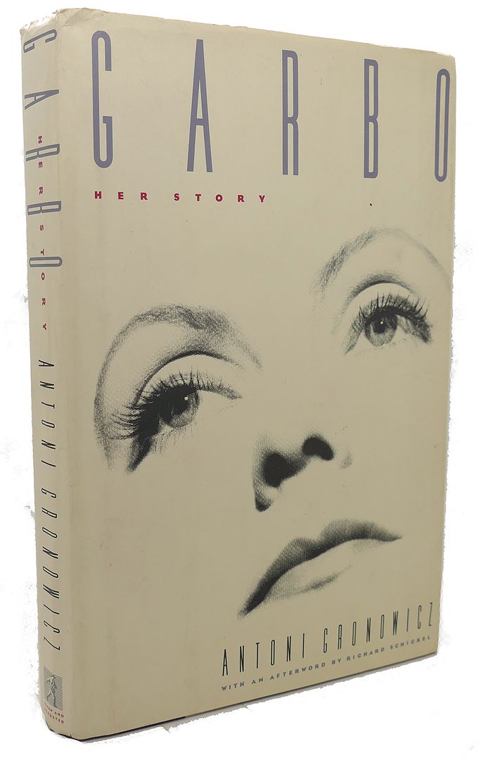 ANTONI GRONOWICZ, RICHARD SCHICKEL - Garbo : Her Story