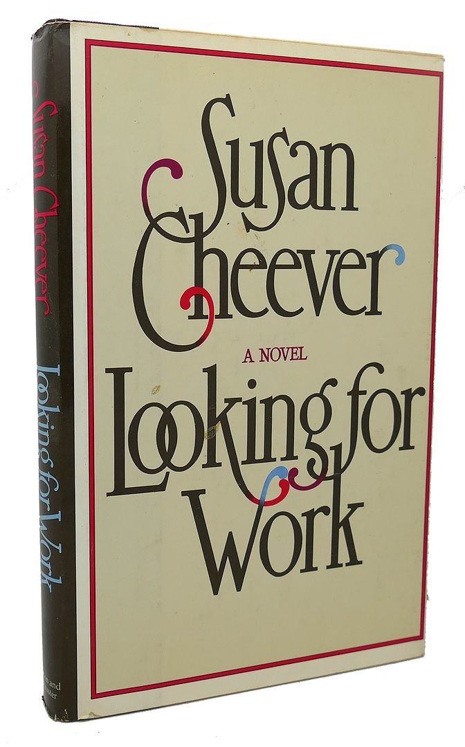 SUSAN CHEEVER - Looking for Work