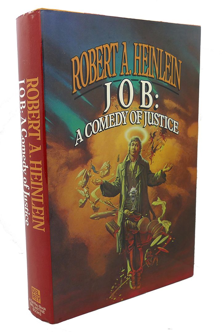 ROBERT A. HEINLEIN - Job a Comedy of Justice