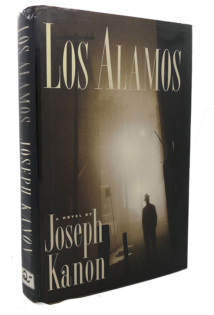 JOSEPH KANON - Los Alamos