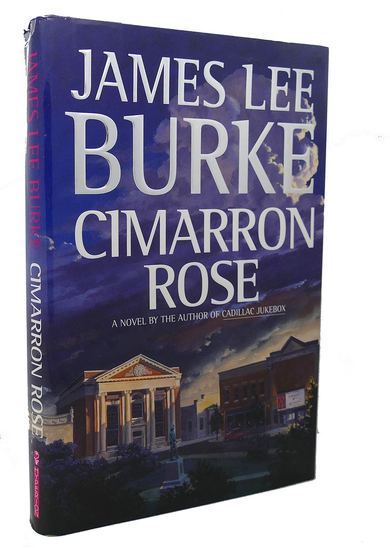 JAMES LEE BURKE - Cimarron Rose