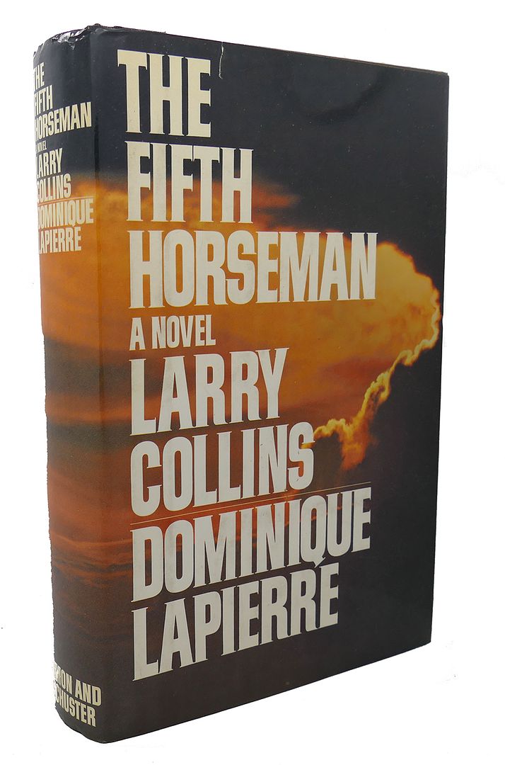 LARRY COLLINS, DOMINIQUE LAPIERRE - The Fifth Horseman : A Novel