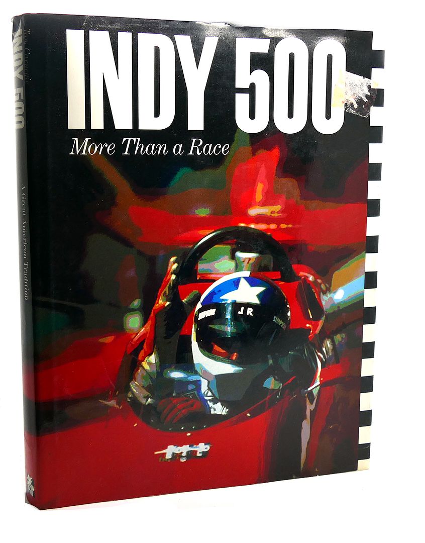 TOM CARNEGIE - Indy 500 : More Than a Race