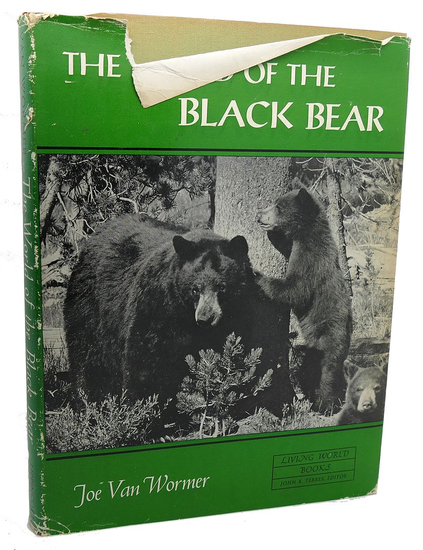 JOE VAN WORMER - The World of the Black Bear