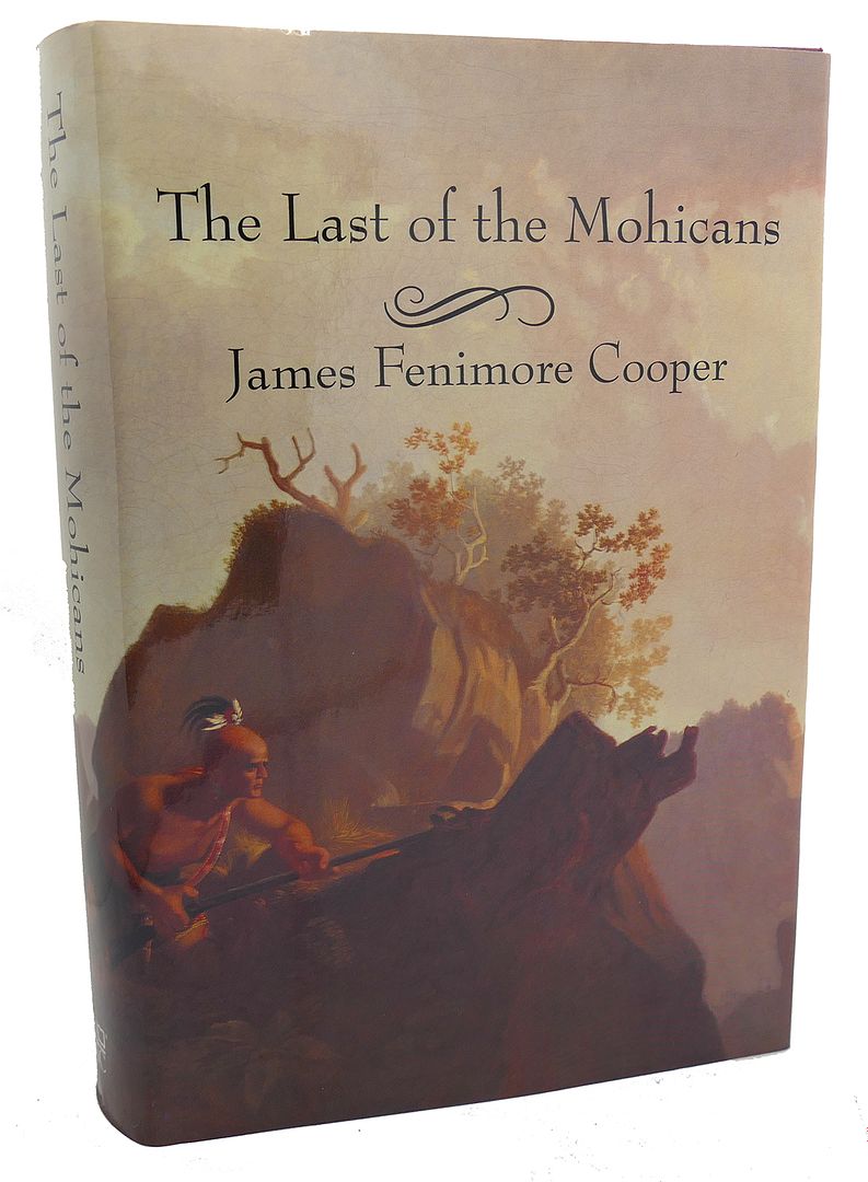 JAMES FENIMORE COOPER - The Last of the Mohicans
