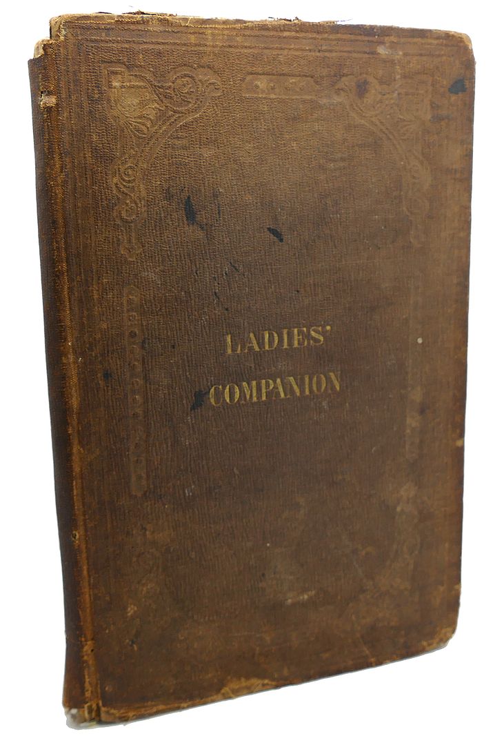  - The Ladies' Indispensable Companion and Housekeepers' Guide : Rules of Etiquette; Rules for the Formation of Good Habits