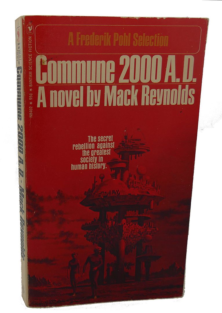 MACK REYNOLDS - Commune 2000 A.D.