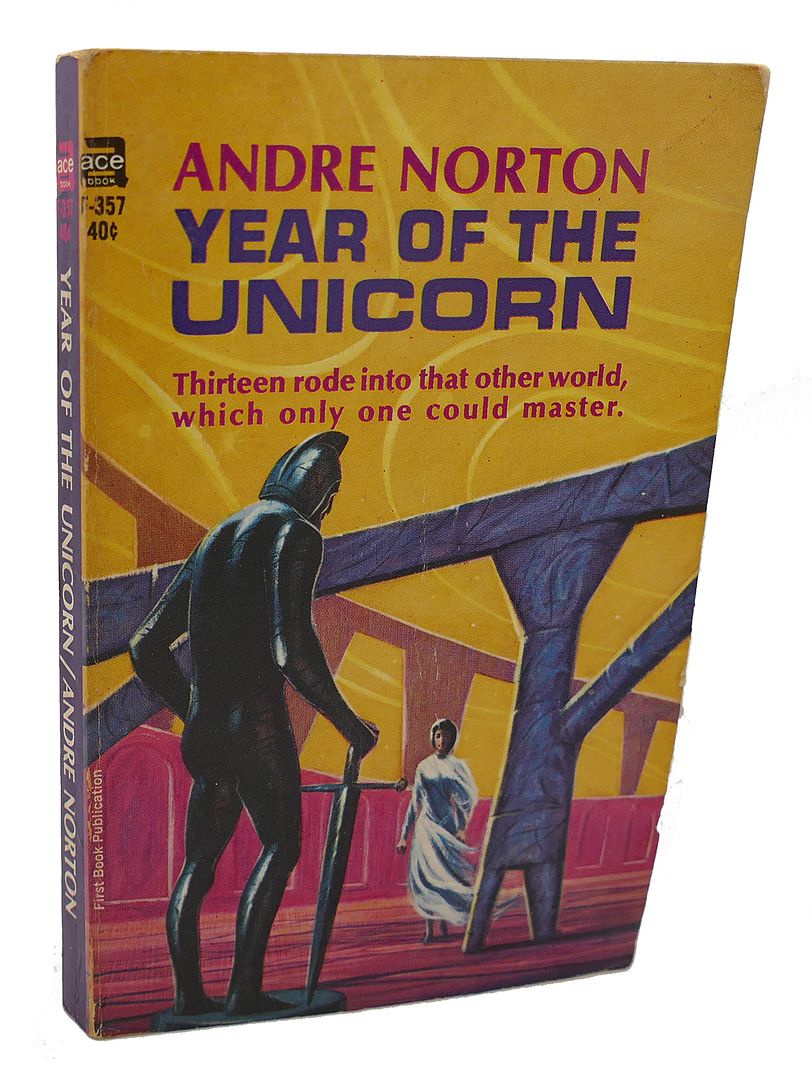 ANDRE NORTON - Year of the Unicorn