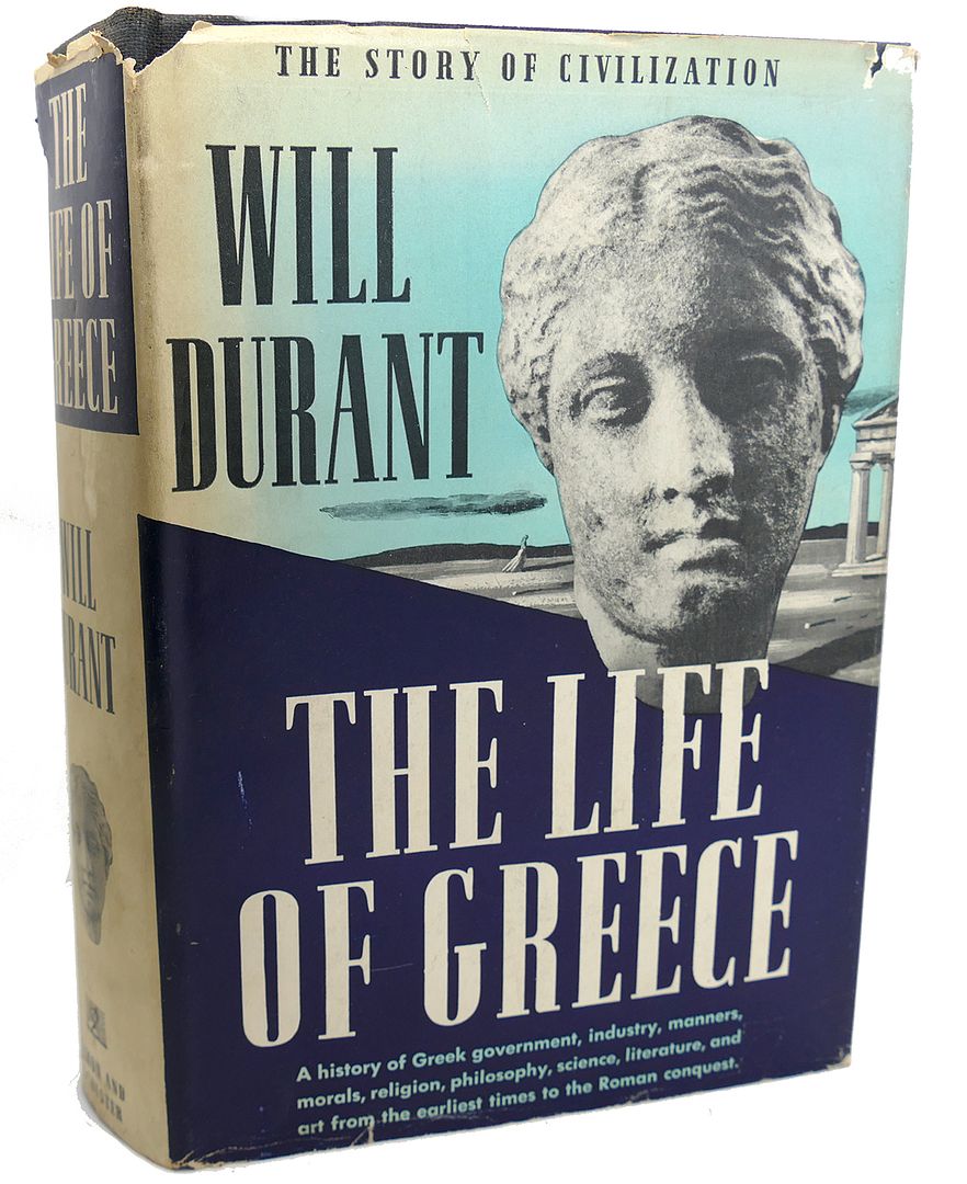 WILL DURANT - The Life of Greece