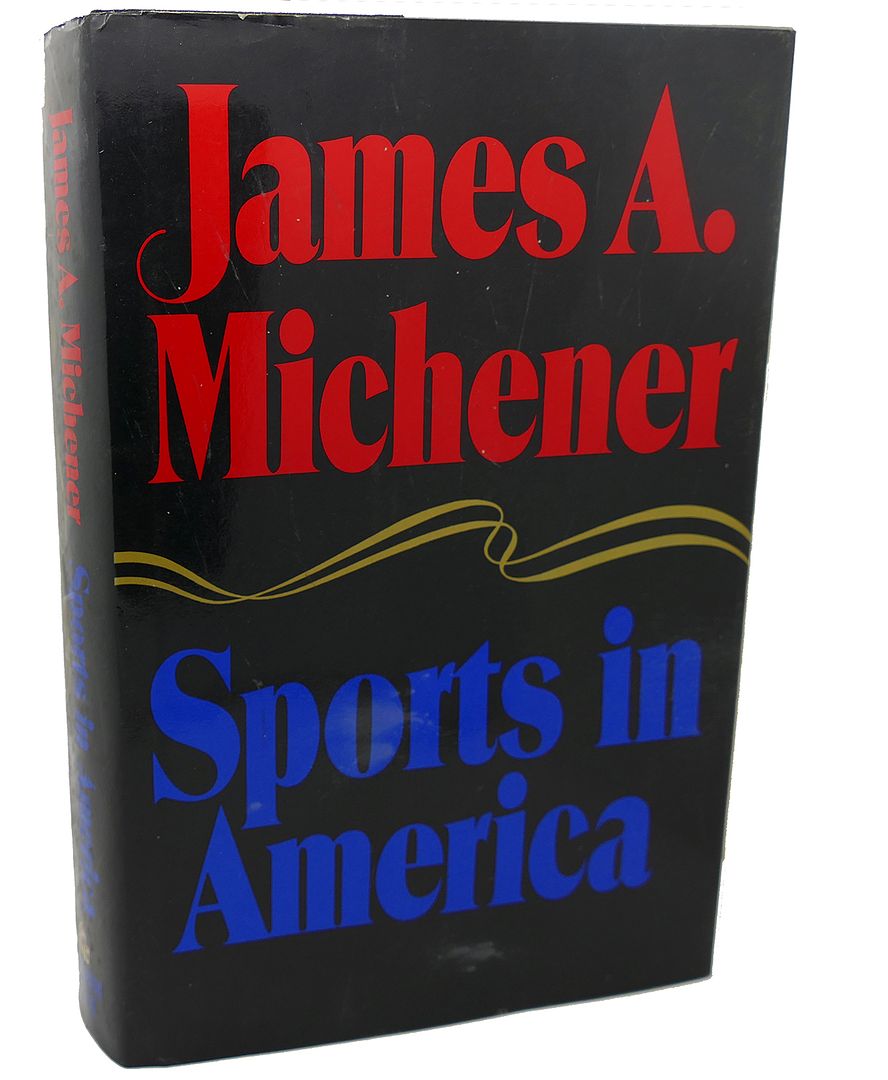 JAMES A. MICHENER - Sports in America