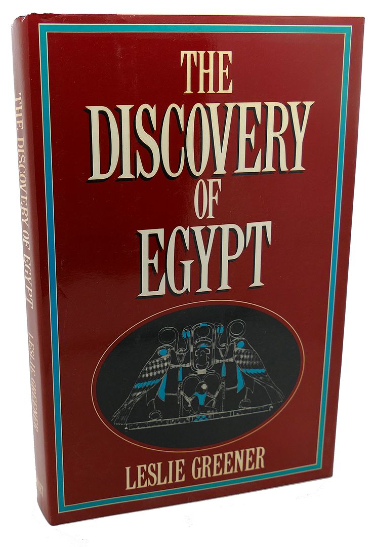 LESLIE GREENER - The Discovery of Egypt
