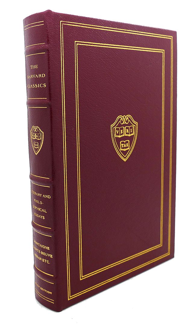 MONTAIGNE, SAINTE-BEUVE, RENAN - Literary and Philosophical Essays : French, German and Italian Easton Press
