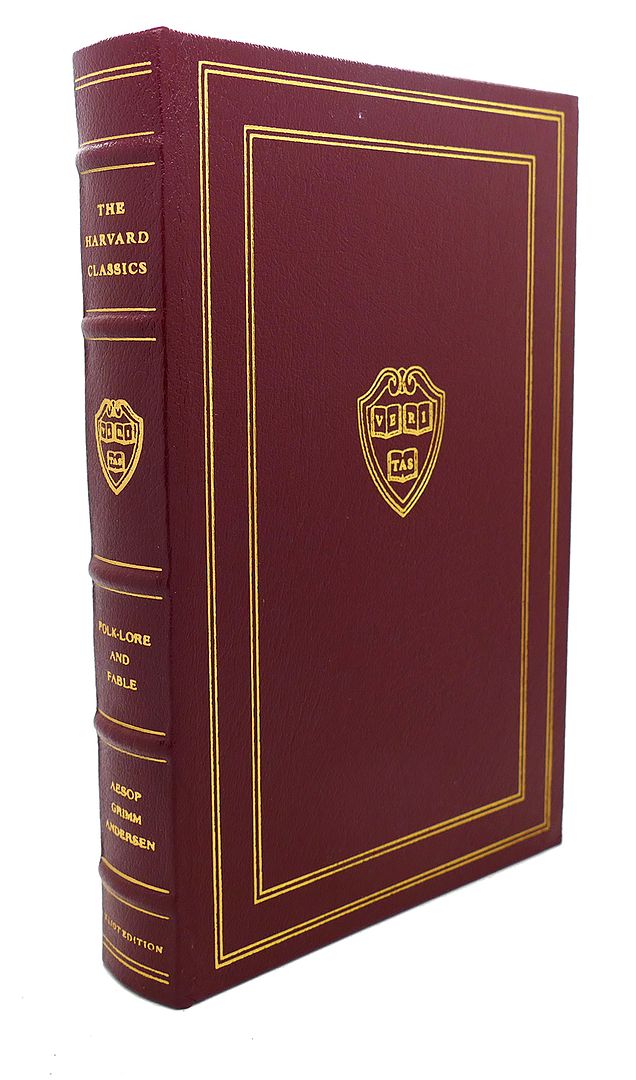 AESOP, GRIMM, ANDERSEN - Folk-Lore and Fable Easton Press