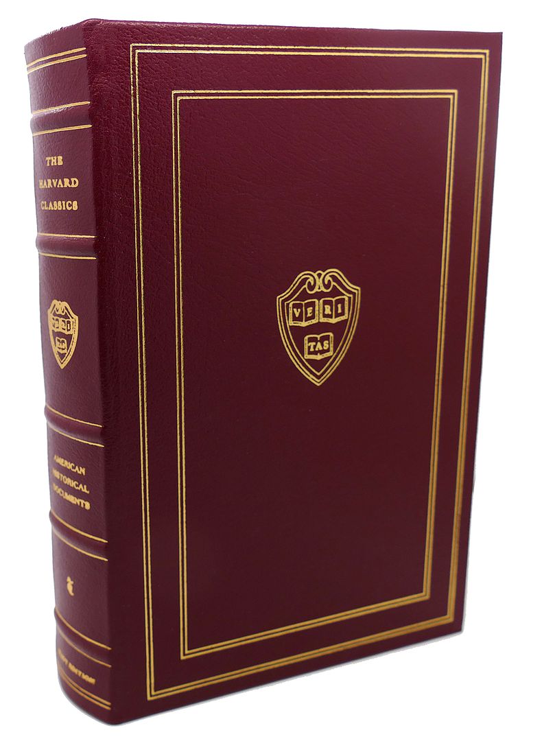 CHARLES W. ELIOT - American Historical Documents, 1000-1904 Easton Press