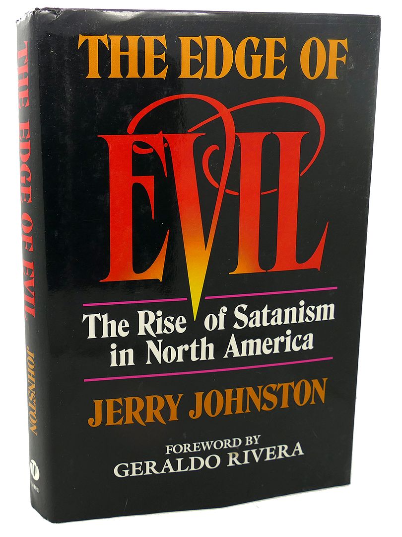 JERRY JOHNSTON - Edge of Evil : The Rise of Satanism in North America