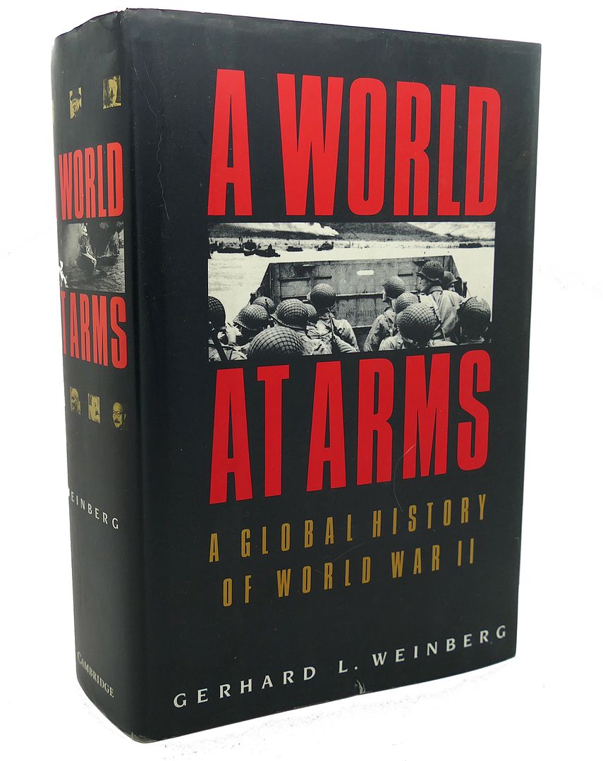 GERHARD L. WEINBERG - A World at Arms a Global History of World War II