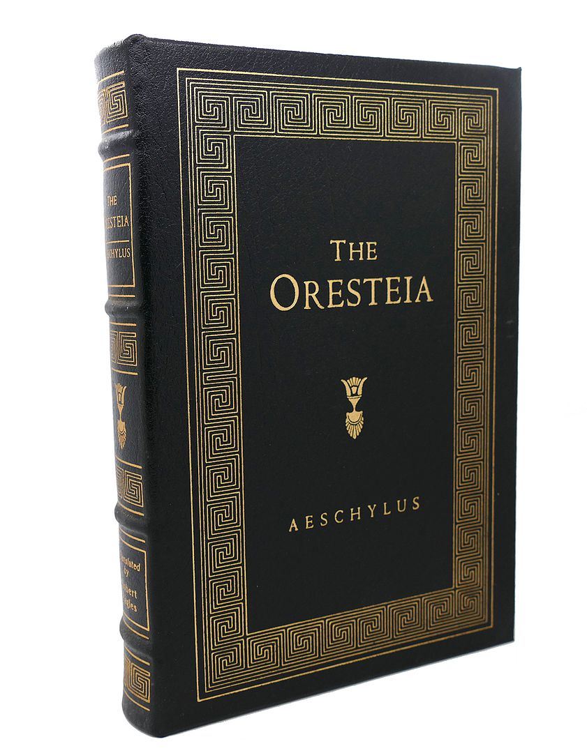 AESCHYLUS - The Oresteia Easton Press