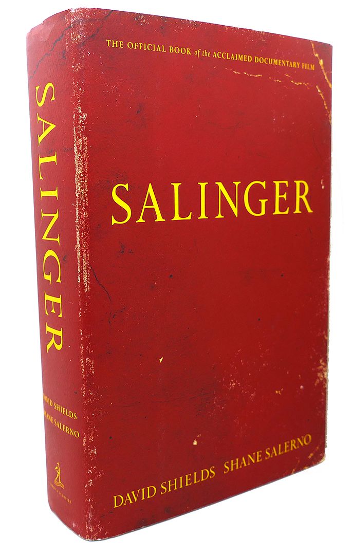 DAVID SHIELDS, SHANE SALERNO - Salinger