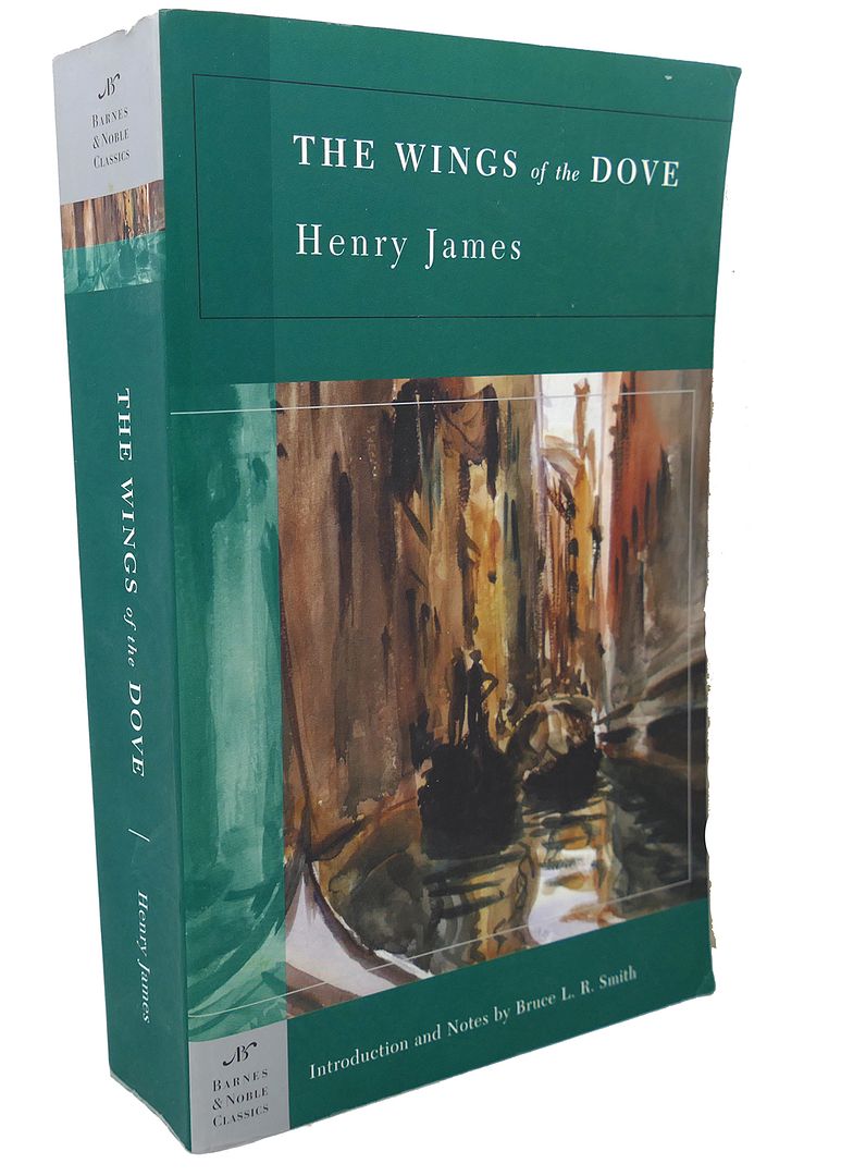 HENRY JAMES, BRUCE L. R. SMITH - The Wings of the Dove