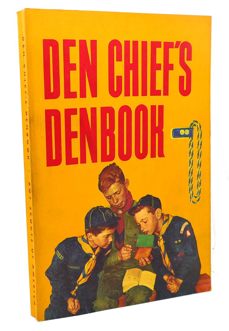 BOY SCOUTS OF AMERICA - Den Chief's Denbook
