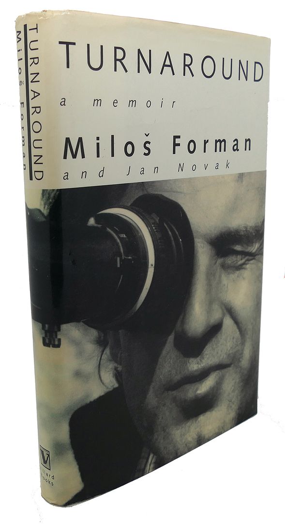 MILOS FORMAN - Turnaround : A Memoir