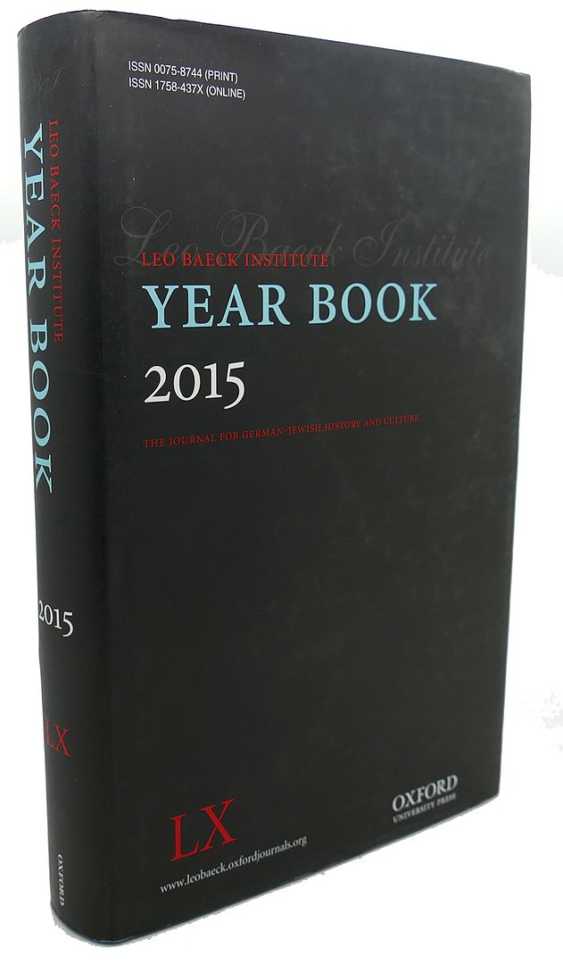  - Leo Baeck Institute, Year Book 2015