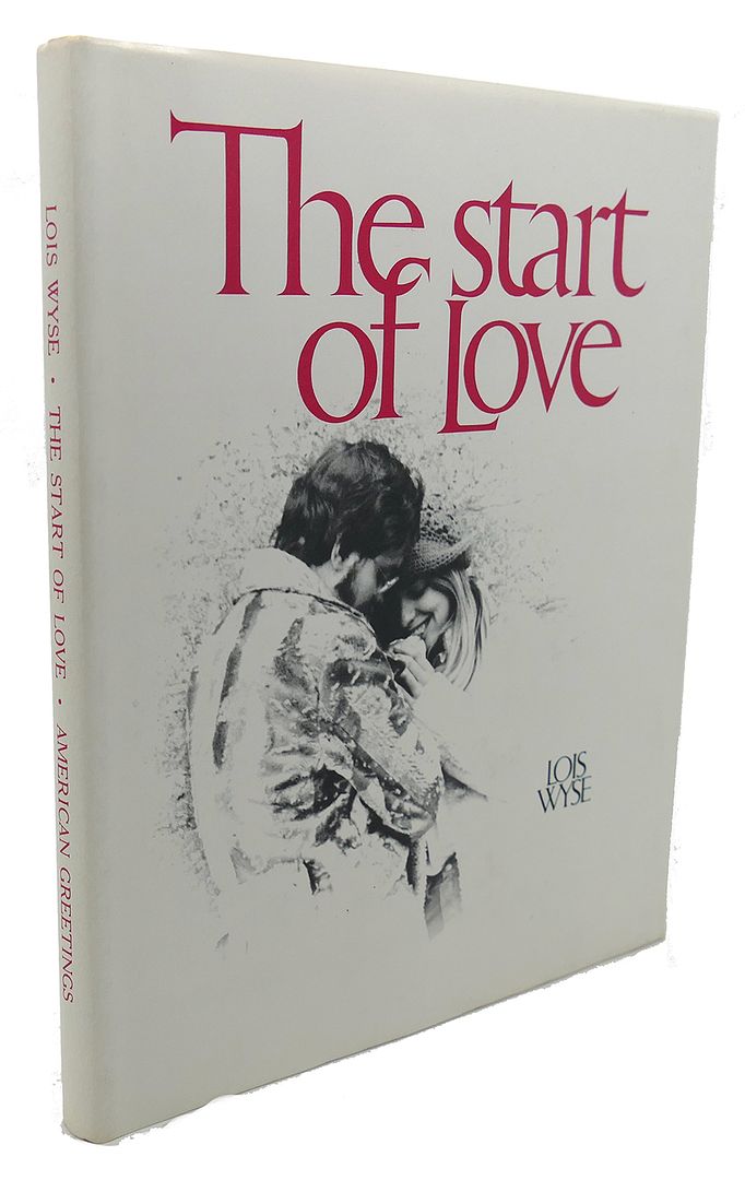 LOIS WYSE - The Start of Love