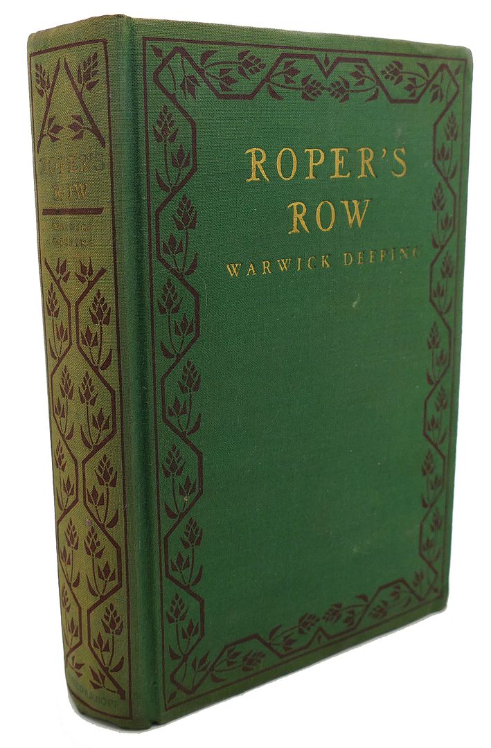 WARWICK DEEPING - Roper's Row