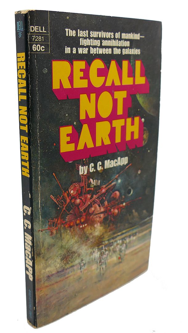 C. C. MACAPP - Recall Not Earth