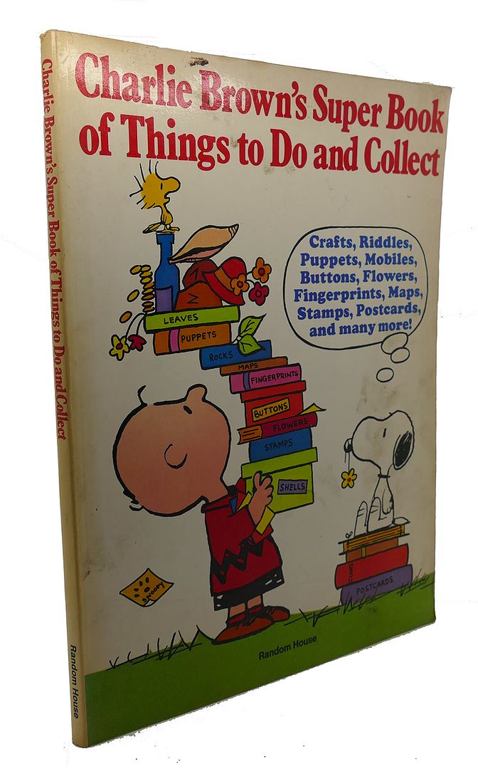 CHARLES M. SCHULZ - Charlie Brown's Super Book of Things to Do and Collect