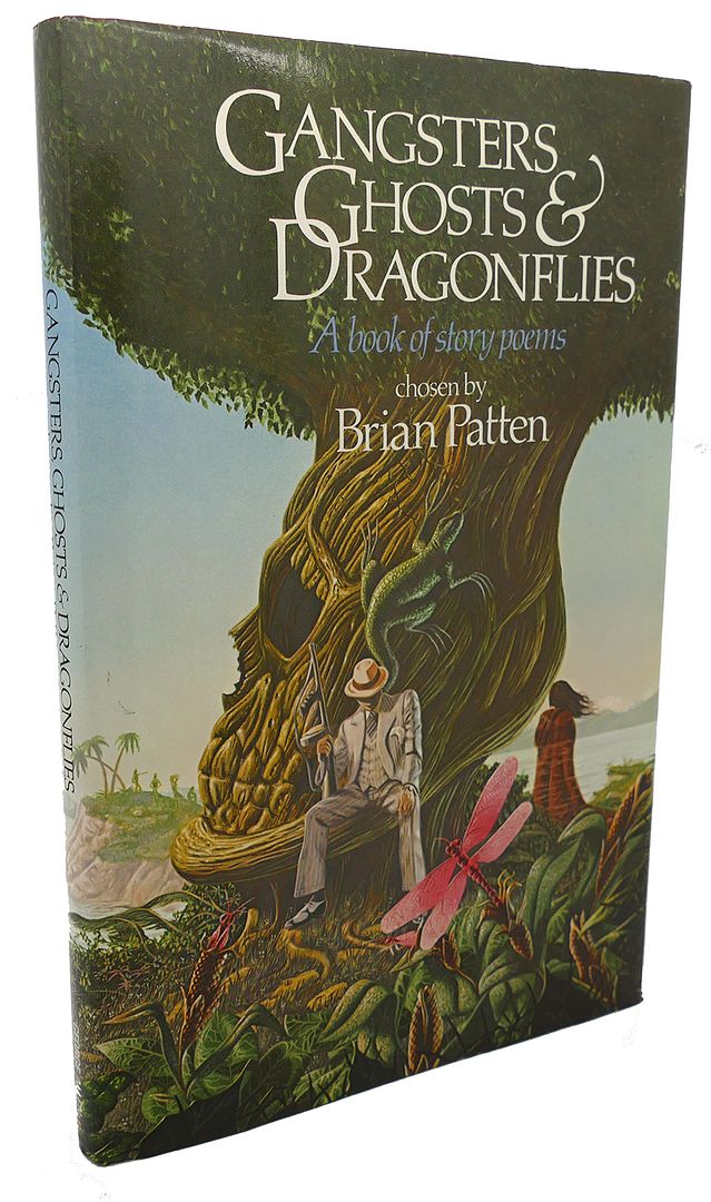 BRIAN PATTEN - Gangsters, Ghosts and Dragonflies