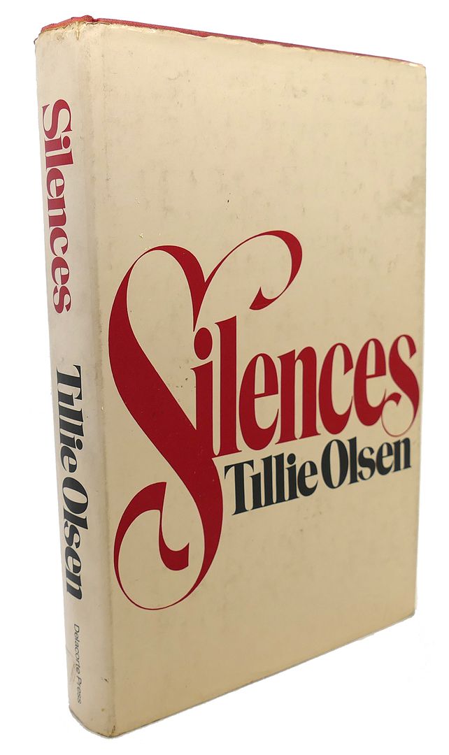 TILLIE OLSEN - Silences