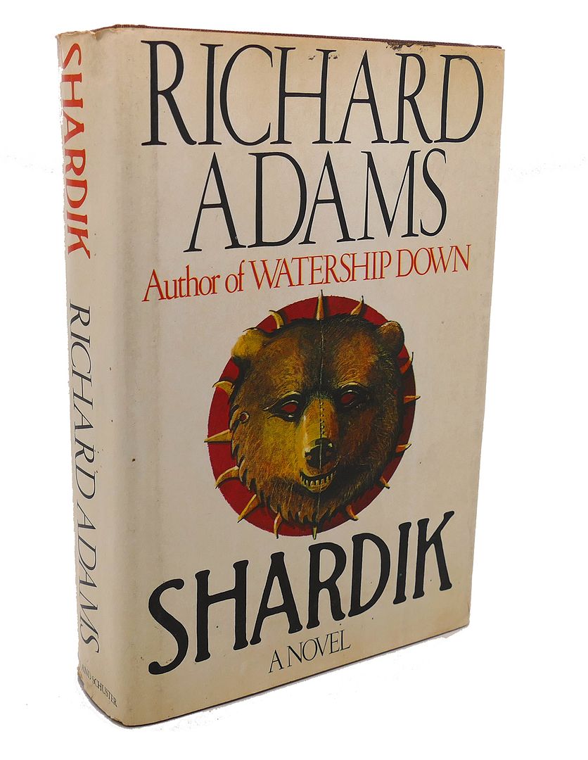 RICHARD ADAMS - Shardik :