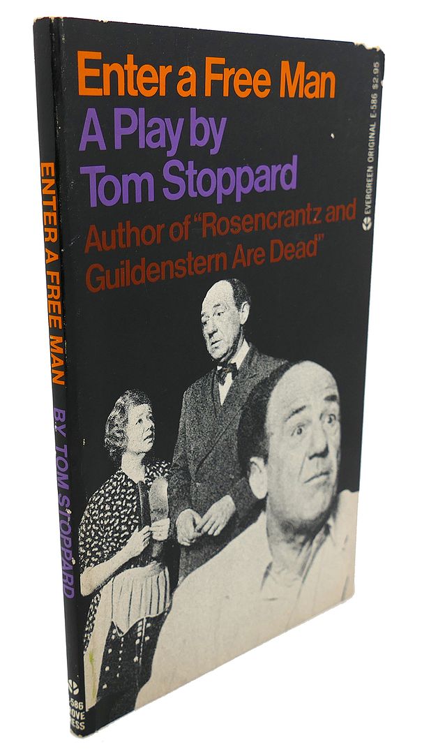 TOM STOPPARD - Enter a Free Man